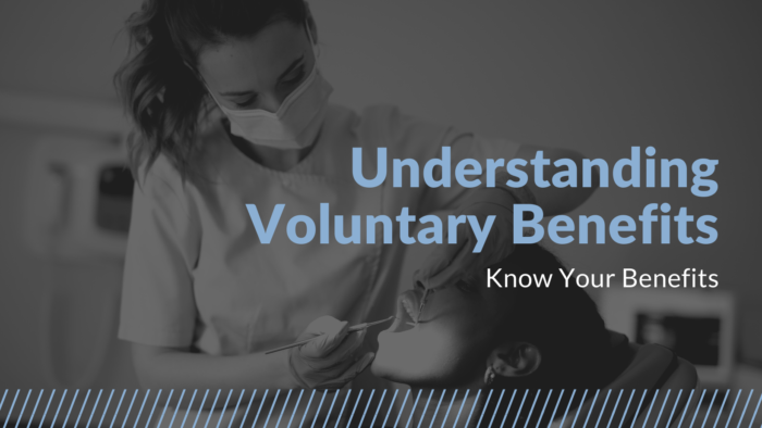 Understanding Voluntary Benefits